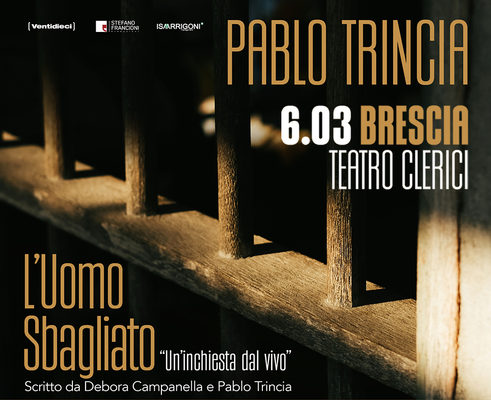 Pablo Trincia - L'Uomo Sbagliato - Un'inchiesta dal vivo